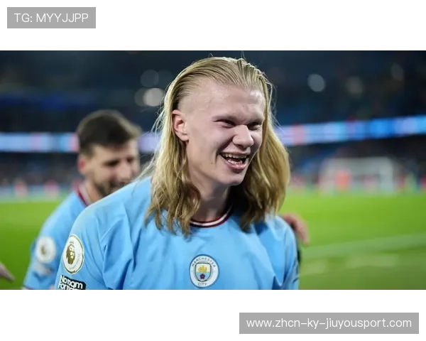 哈兰德状态爆棚，曼城锋线冲刺世界杯金靴奖